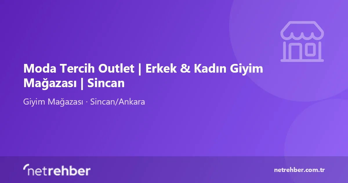 Moda Tercih Outlet | Erkek & Kadın Giyim Mağazası | Sincan kapak görseli