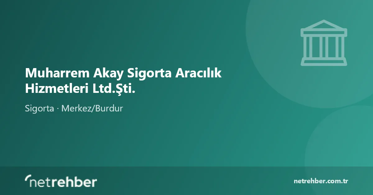 Muharrem Akay Sigorta Aracılık Hizmetleri Ltd.Şti. kapak görseli