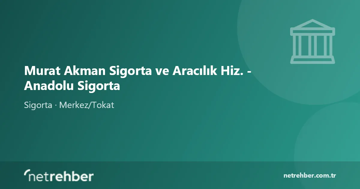 Murat Akman Sigorta ve Aracılık Hiz. - Anadolu Sigorta kapak görseli