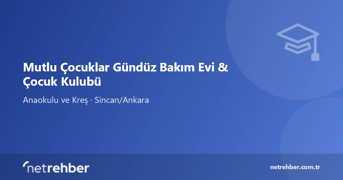 Mutlu Çocuklar Gündüz Bakım Evi & Çocuk Kulubü kapak görseli