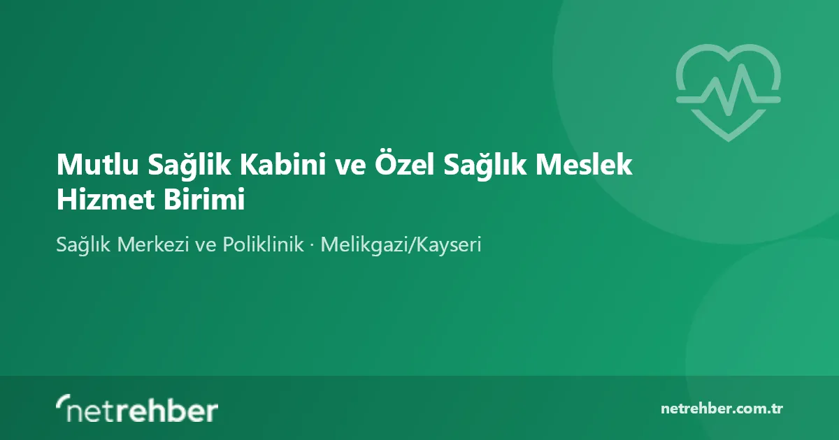 Mutlu Sağlik Kabini ve Özel Sağlık Meslek Hizmet Birimi kapak görseli