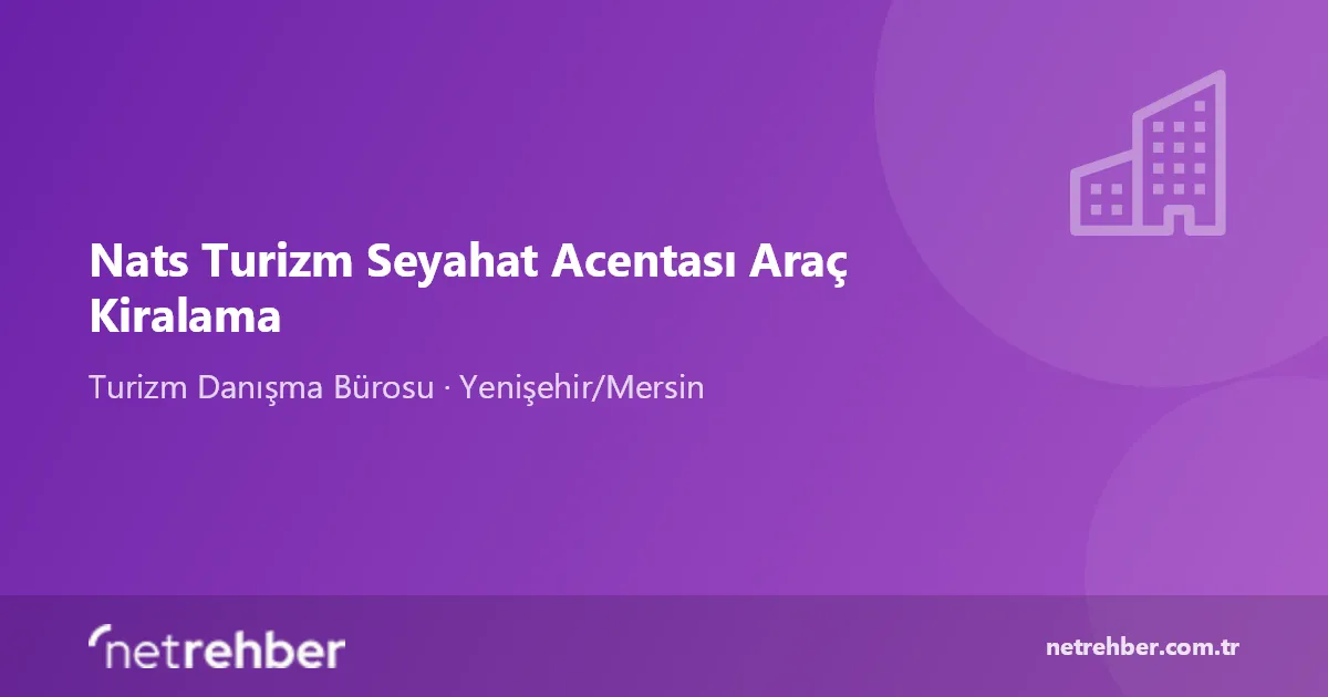 Nats Turizm Seyahat Acentası Araç Kiralama kapak görseli