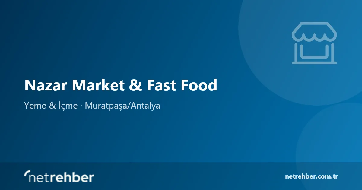 Nazar Market & Fast Food kapak görseli