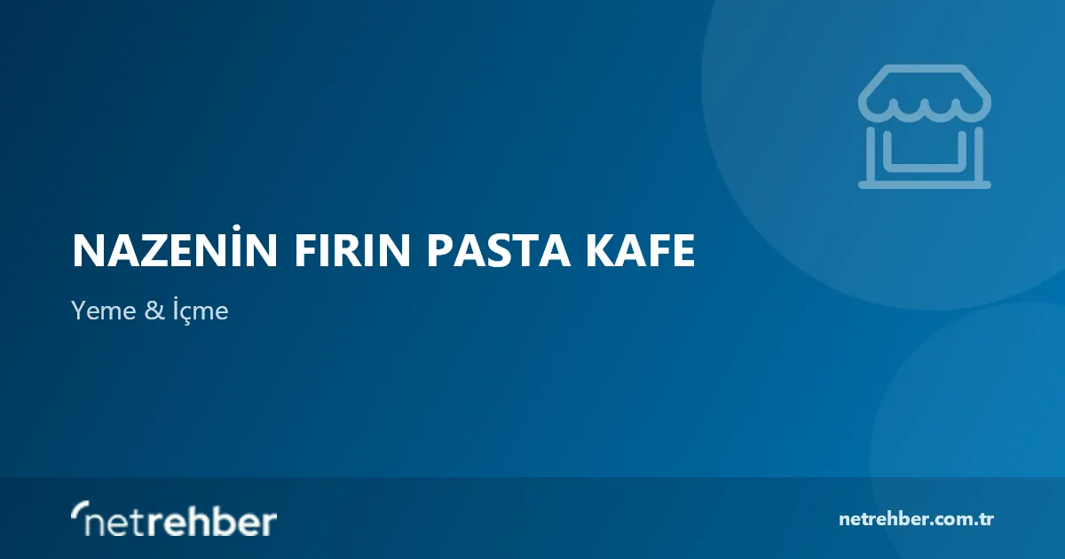 Nazenin Fırın Pasta Kafe kapak görseli