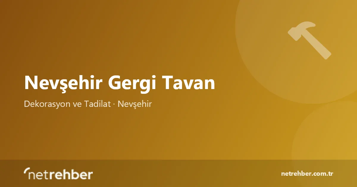 Nevşehir Gergi Tavan kapak görseli