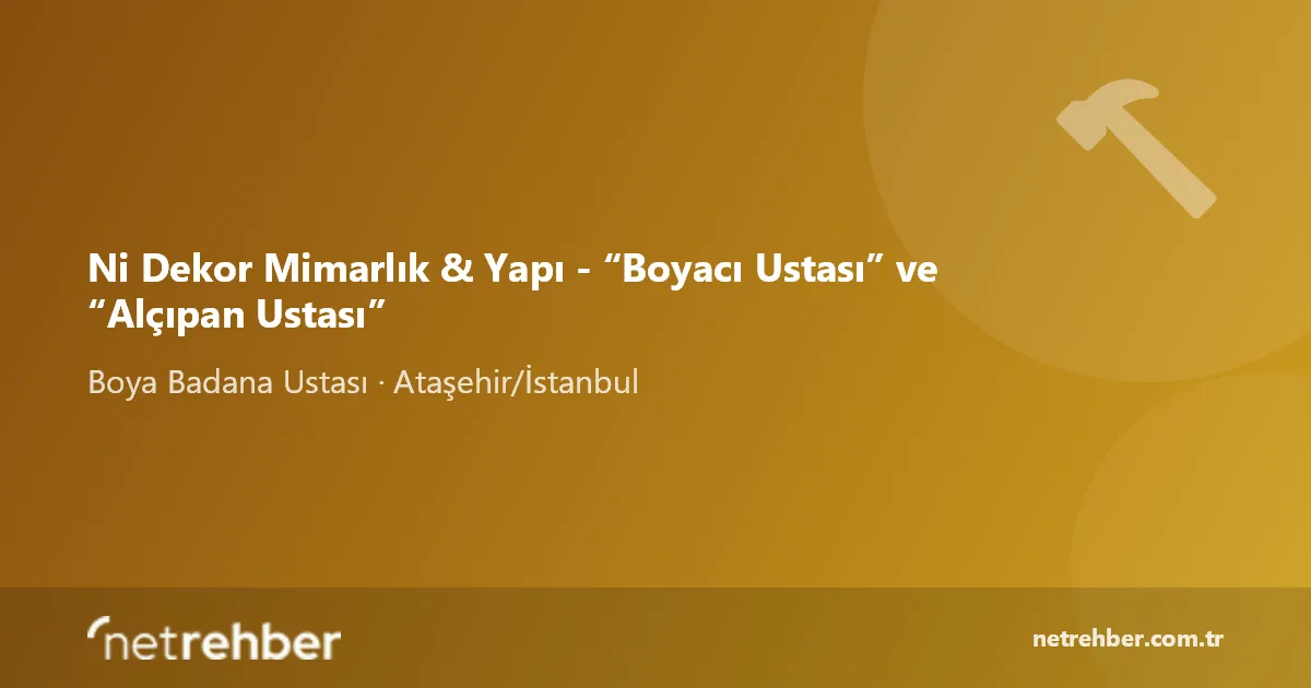 Ni Dekor Mimarlık & Yapı - “Boyacı Ustası” ve “Alçıpan Ustası” kapak görseli