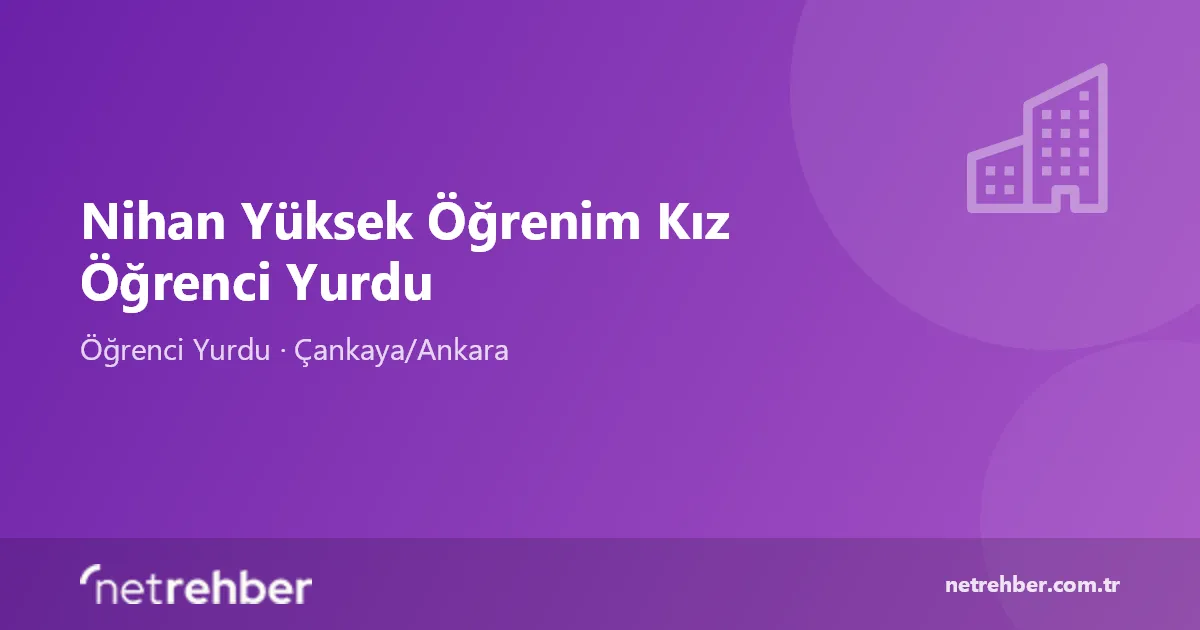 Nihan Yüksek Öğrenim Kız Öğrenci Yurdu kapak görseli