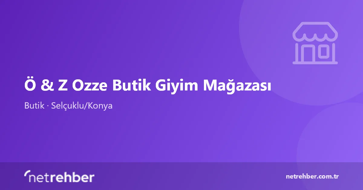 Ö & Z Ozze Butik Giyim Mağazası kapak görseli