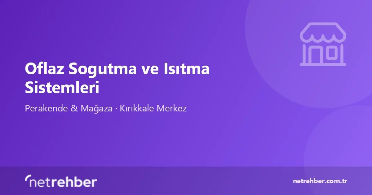 Oflaz Sogutma ve Isıtma Sistemleri kapak görseli