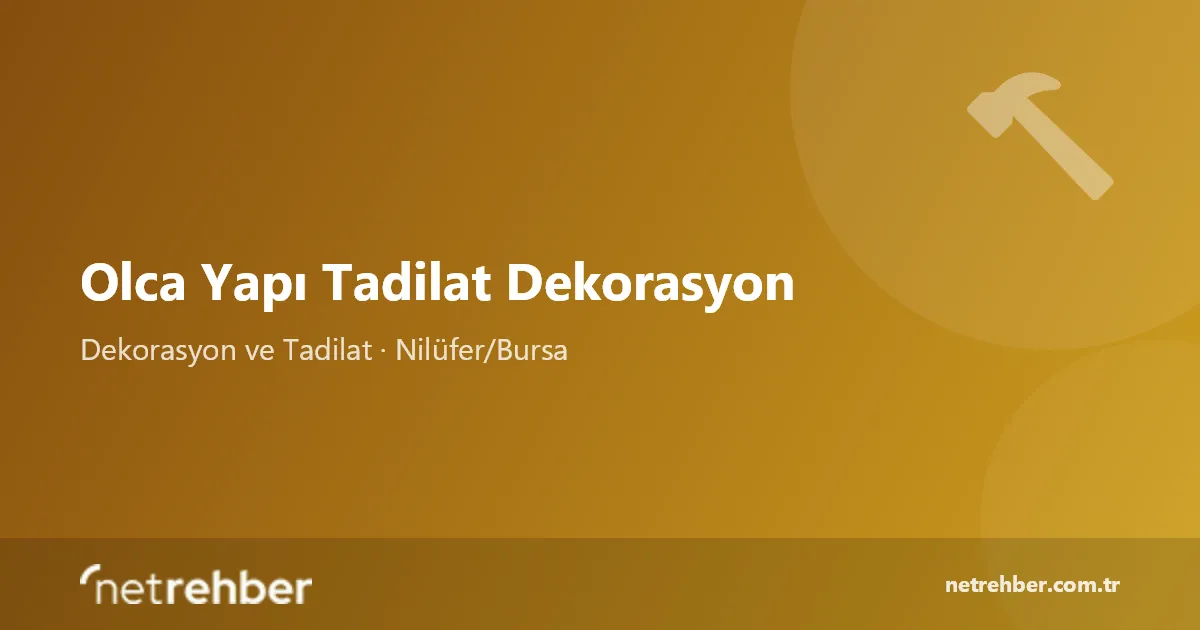 Olca Yapı Tadilat Dekorasyon kapak görseli