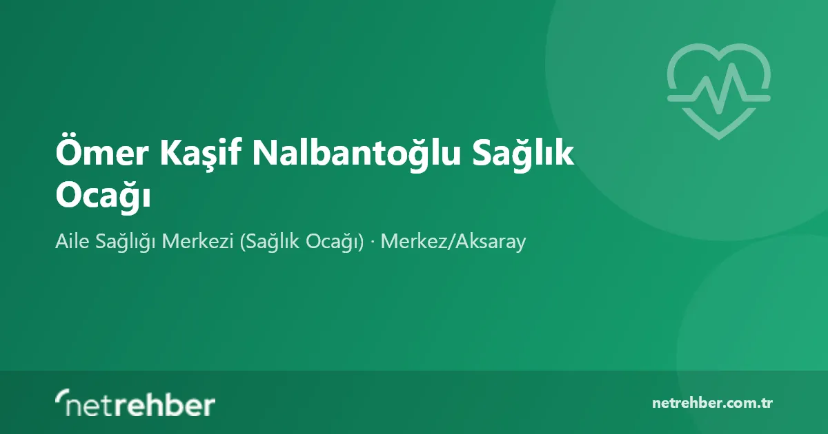 Ömer Kaşif Nalbantoğlu Sağlık Ocağı kapak görseli