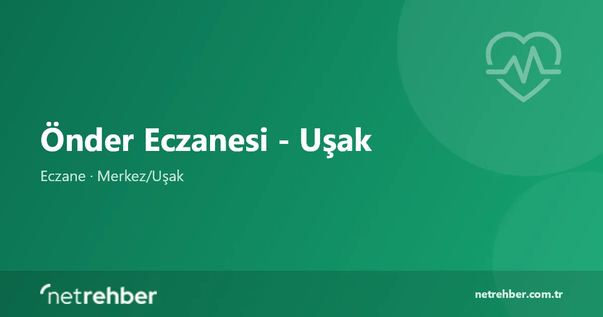 Önder Eczanesi - Uşak kapak görseli
