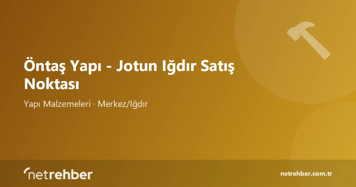 Öntaş Yapı - Jotun Iğdır Satış Noktası kapak görseli