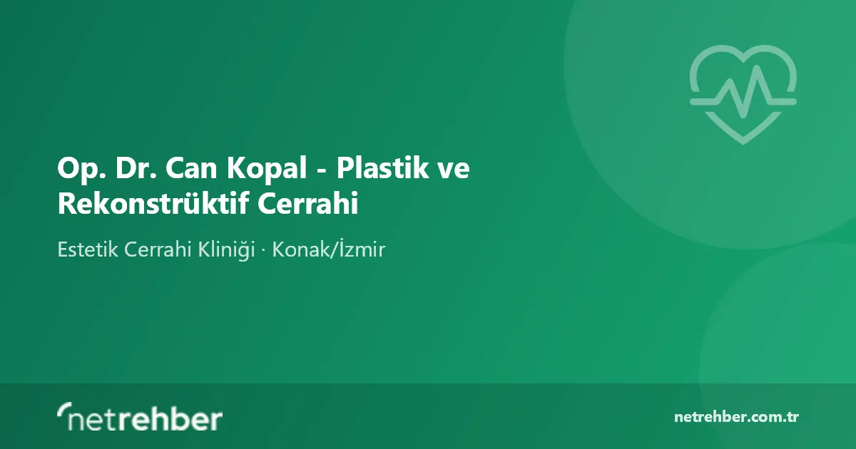 Op. Dr. Can Kopal - Plastik ve Rekonstrüktif Cerrahi kapak görseli