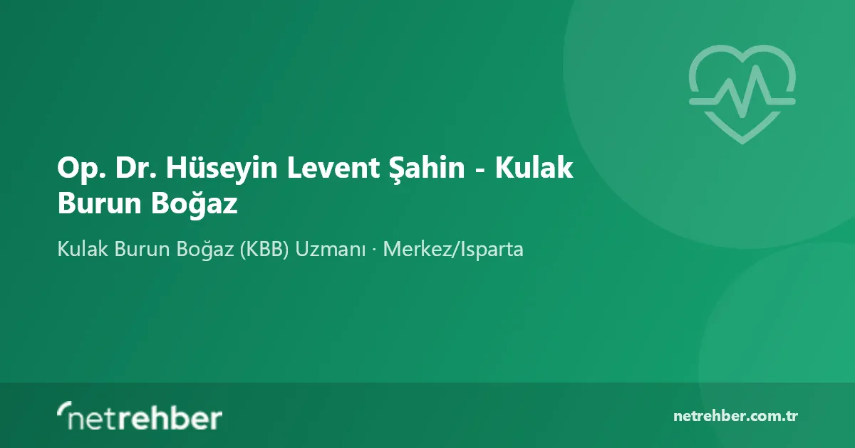 Op. Dr. Hüseyin Levent Şahin - Kulak Burun Boğaz kapak görseli