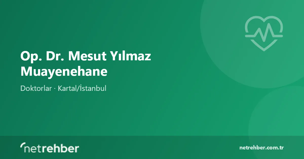Op. Dr. Mesut Yılmaz Muayenehane kapak görseli