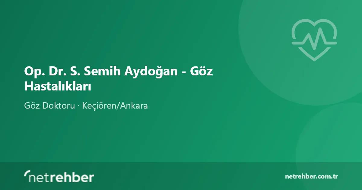 Op. Dr. S. Semih Aydoğan - Göz Hastalıkları kapak görseli