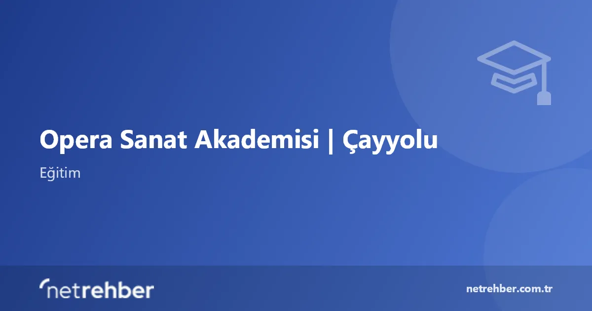 Opera Sanat Akademisi | Çayyolu kapak görseli