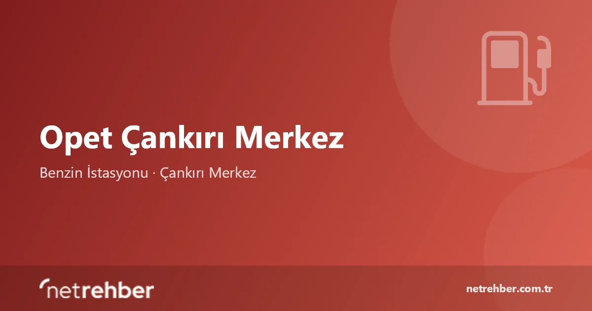 Opet Çankırı Merkez kapak görseli