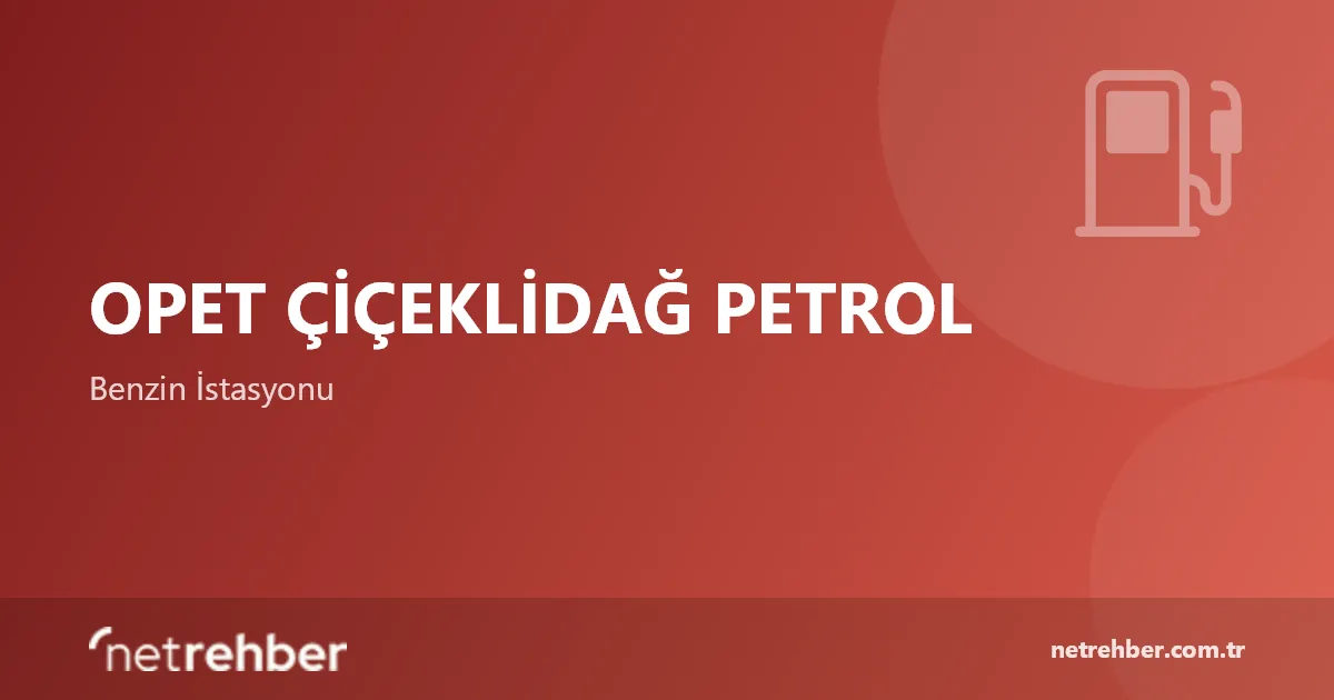 Opet Çiçeklidağ Petrol kapak görseli