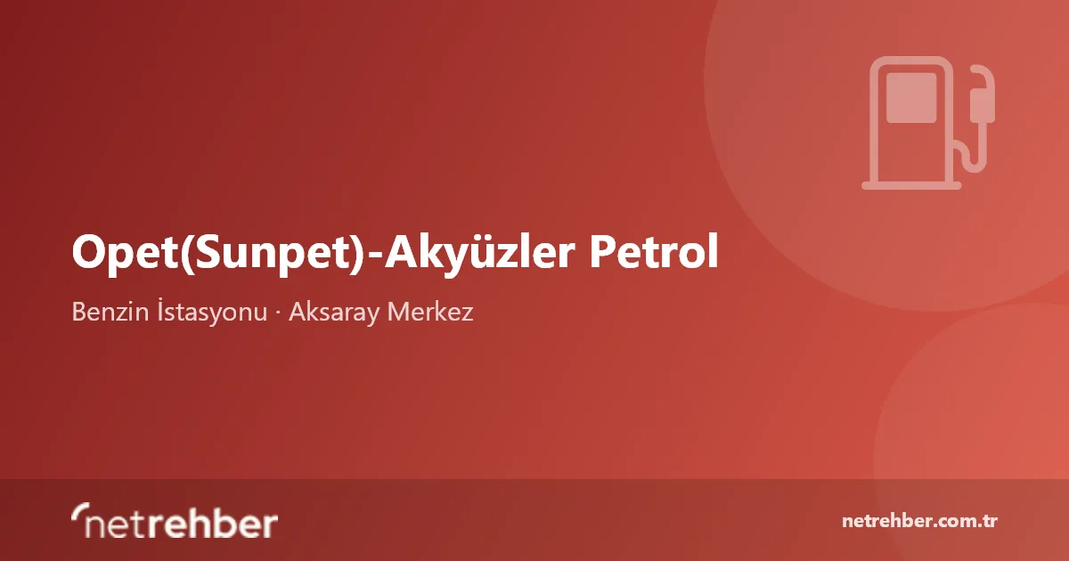 Opet(Sunpet)-Akyüzler Petrol kapak görseli