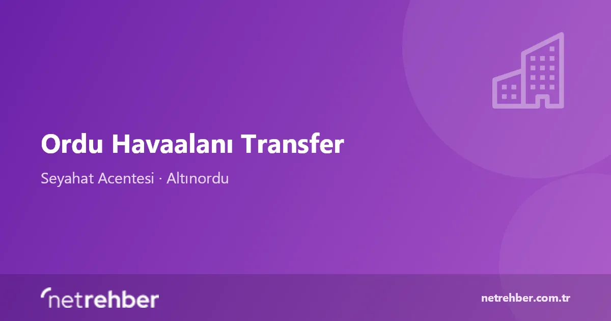 Ordu Havaalanı Transfer kapak görseli