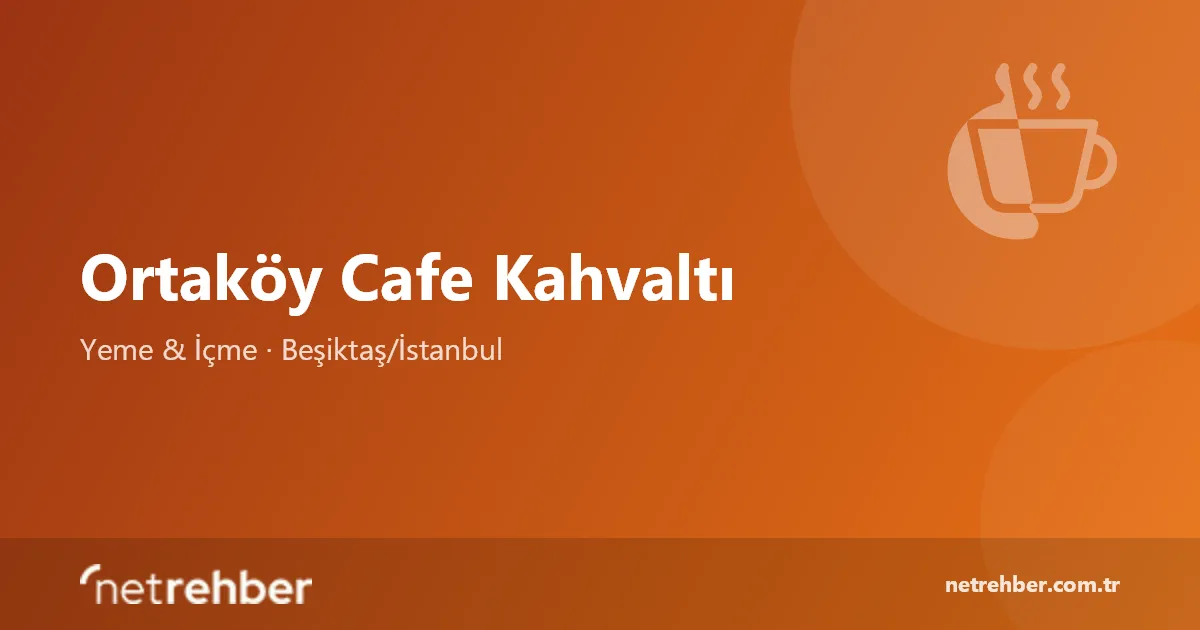 Ortaköy Cafe Kahvaltı kapak görseli