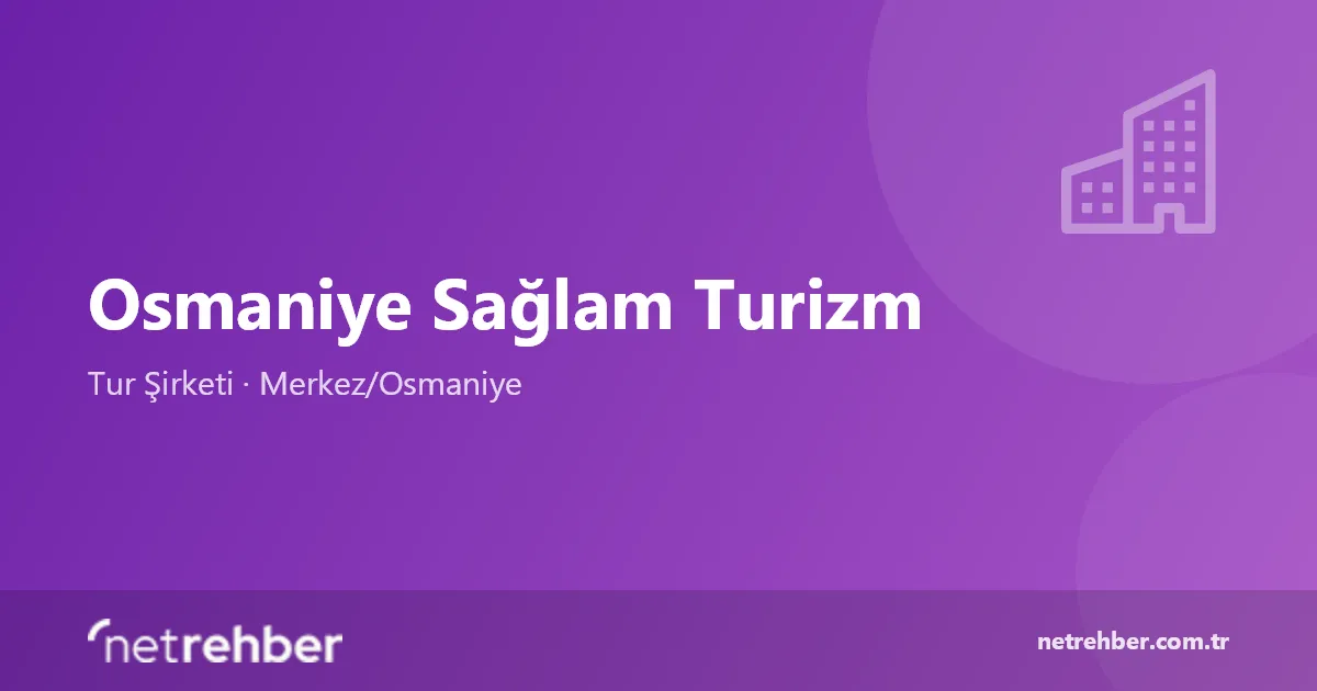 Osmaniye Sağlam Turizm kapak görseli