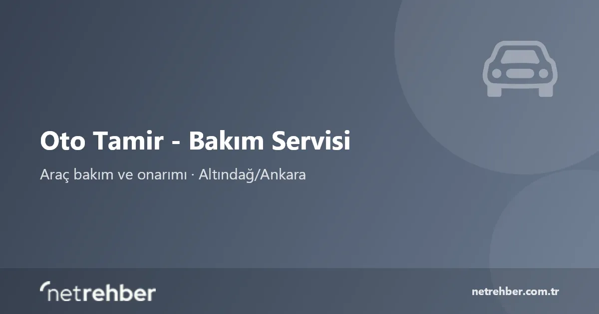 Oto Tamir - Bakım Servisi kapak görseli