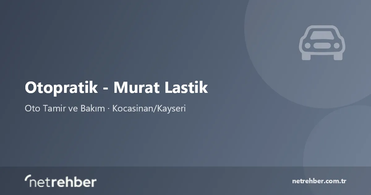 Otopratik - Murat Lastik kapak görseli