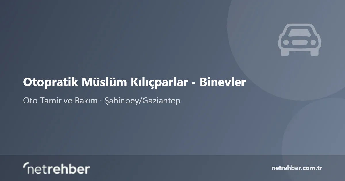 Otopratik Müslüm Kılıçparlar - Binevler kapak görseli