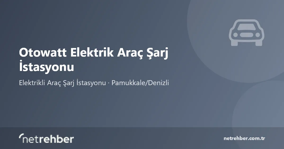 Otowatt Elektrik Araç Şarj İstasyonu kapak görseli