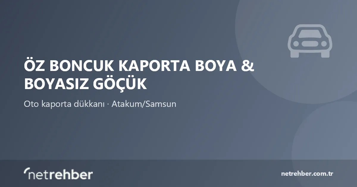 Öz Boncuk Kaporta Boya & Boyasız Göçük kapak görseli