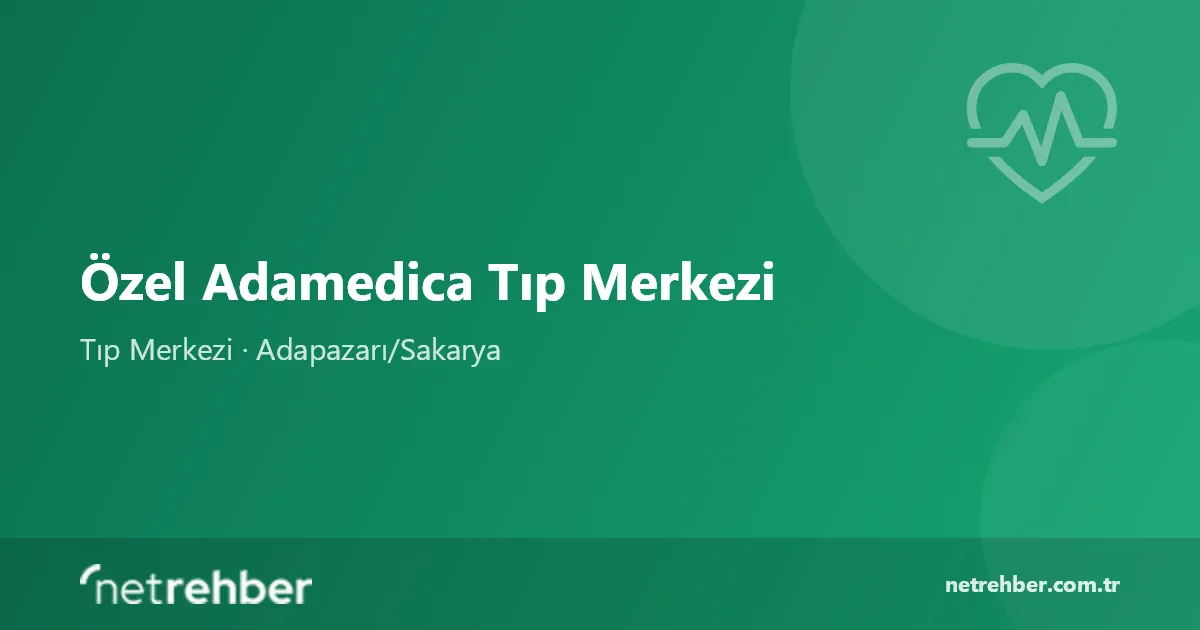 Özel Adamedica Tıp Merkezi kapak görseli