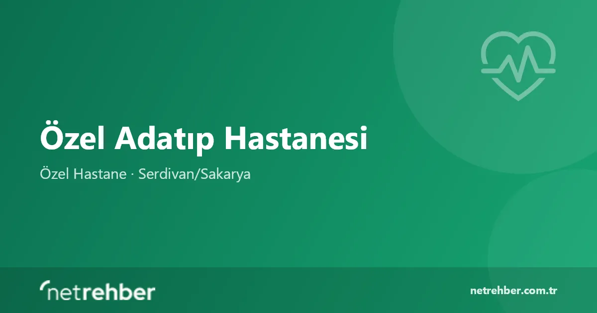 Özel Adatıp Hastanesi kapak görseli