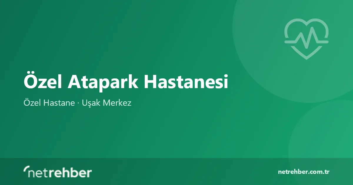 Özel Atapark Hastanesi kapak görseli