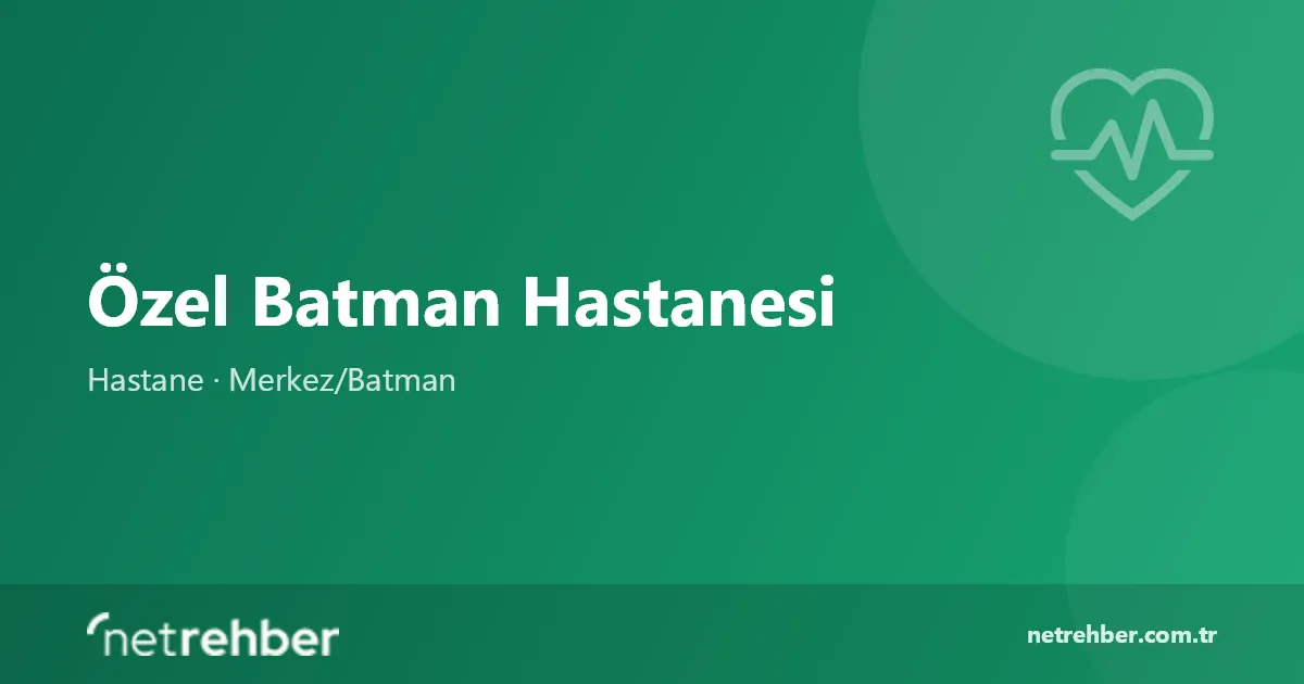 Özel Batman Hastanesi kapak görseli