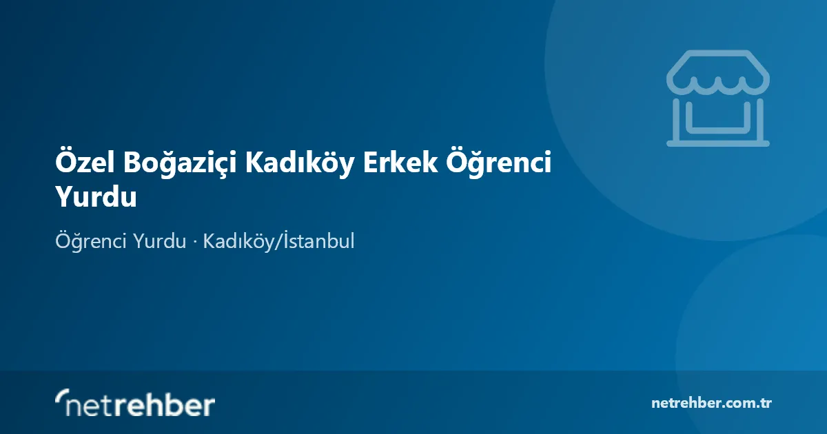 Özel Boğaziçi Kadıköy Erkek Öğrenci Yurdu kapak görseli