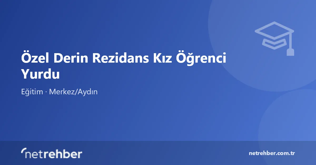 Özel Derin Rezidans Kız Öğrenci Yurdu kapak görseli