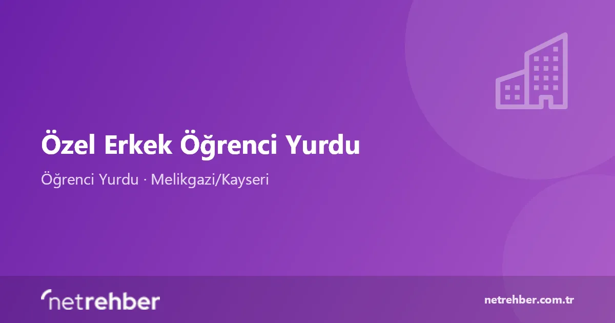 Özel Erkek Öğrenci Yurdu kapak görseli