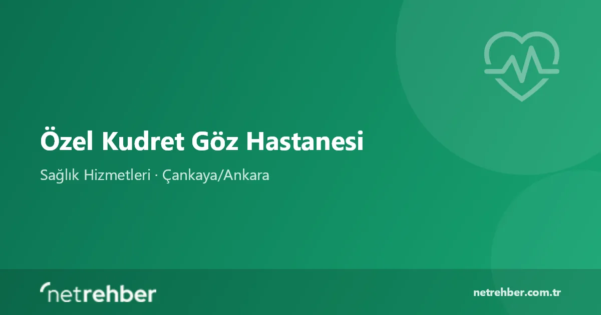 Özel Kudret Göz Hastanesi kapak görseli