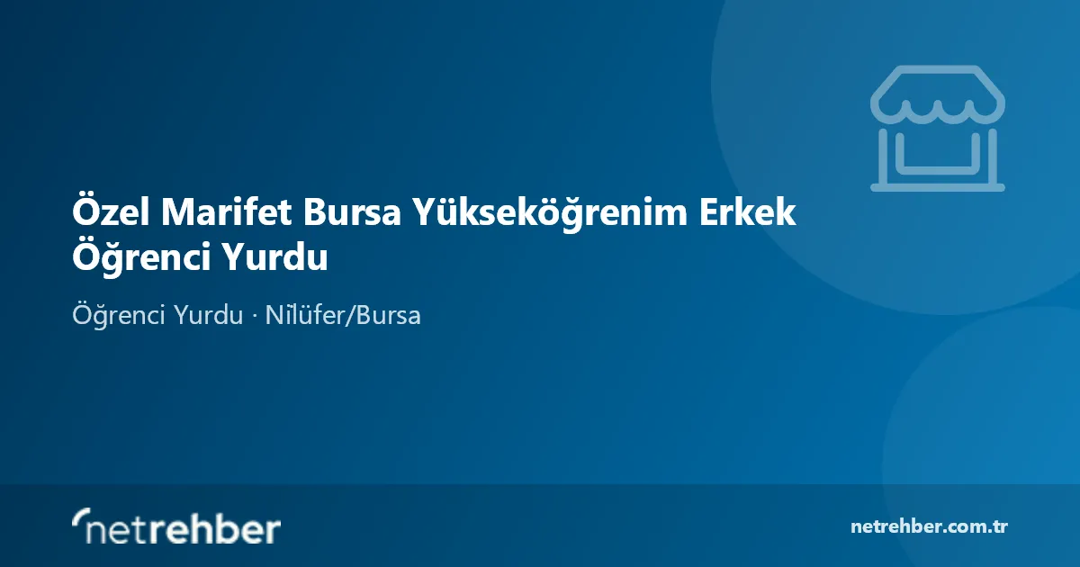 Özel Marifet Bursa Yükseköğrenim Erkek Öğrenci Yurdu kapak görseli