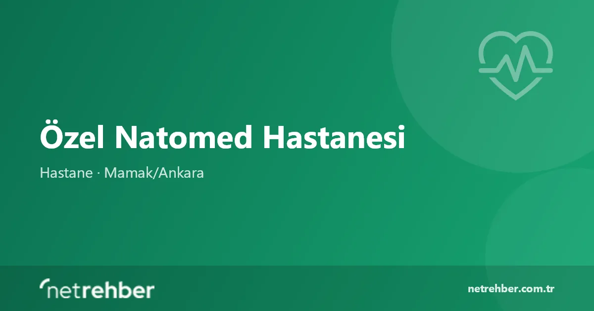 Özel Natomed Hastanesi kapak görseli