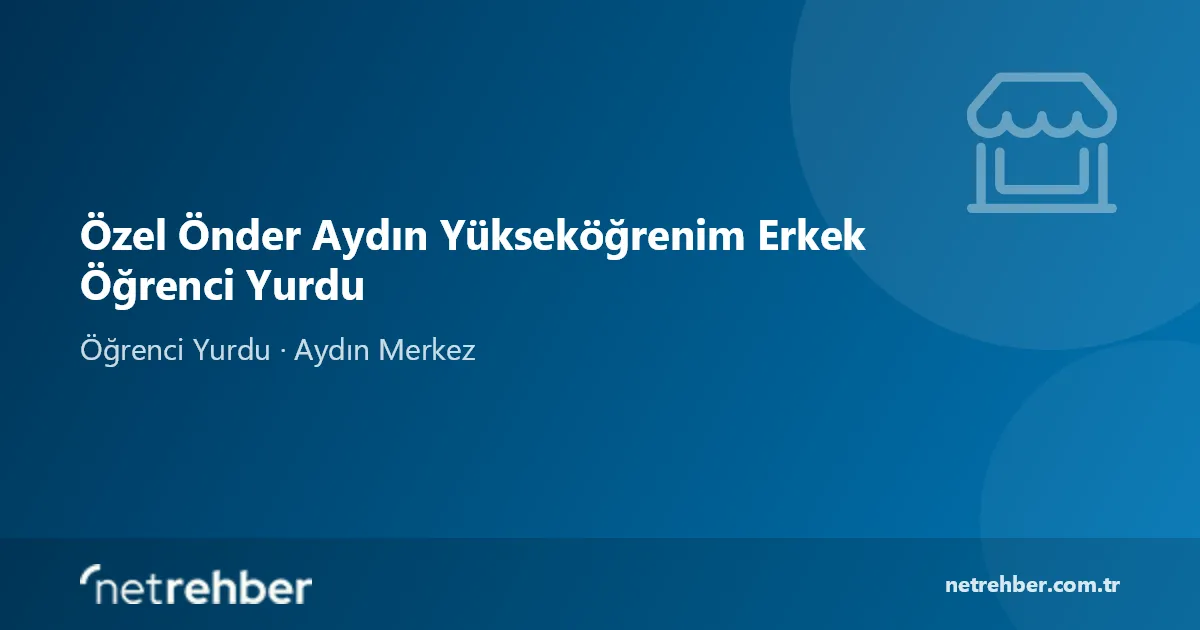 Özel Önder Aydın Yükseköğrenim Erkek Öğrenci Yurdu kapak görseli