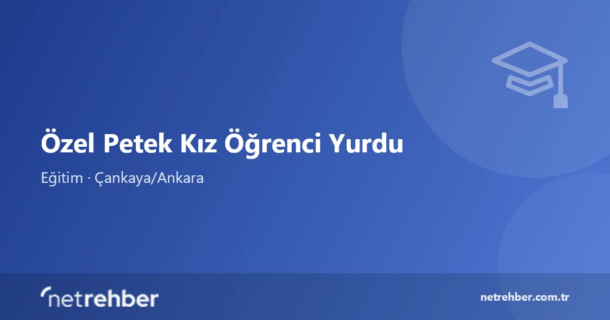 Özel Petek Kız Öğrenci Yurdu kapak görseli