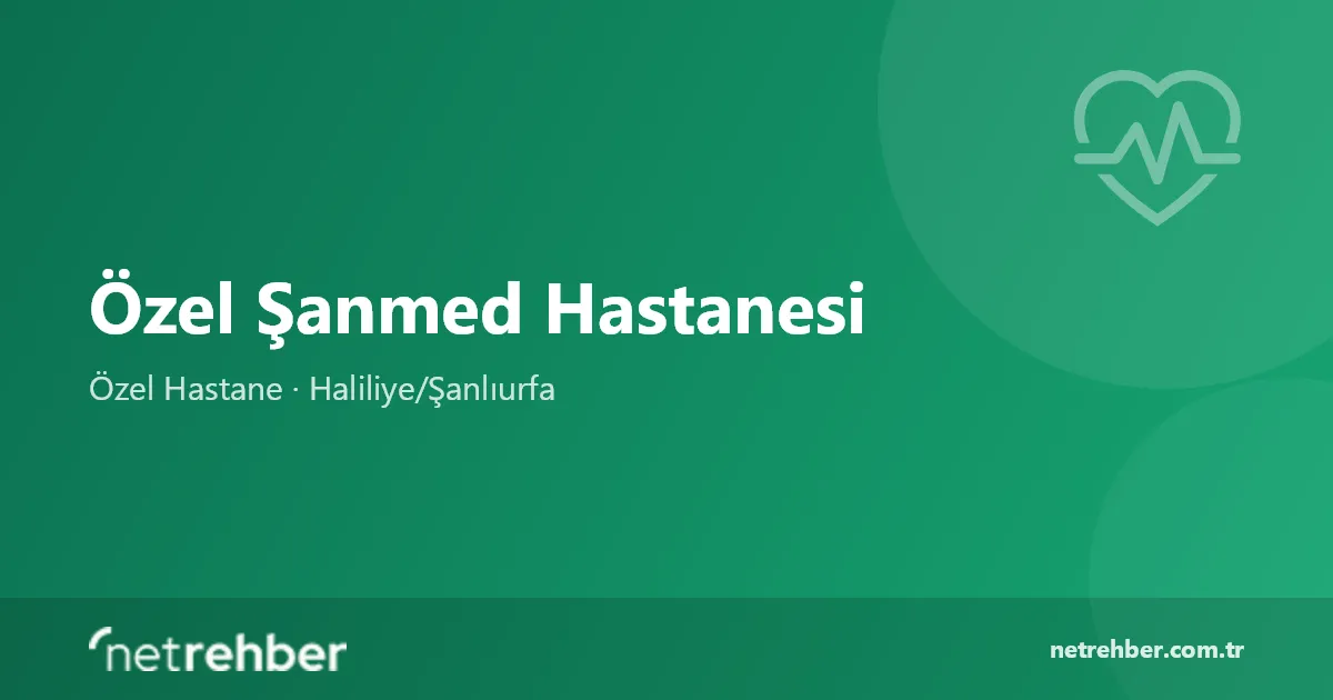 Özel Şanmed Hastanesi kapak görseli