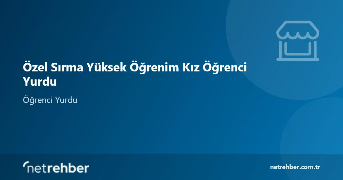 Özel Sırma Yüksek Öğrenim Kız Öğrenci Yurdu kapak görseli