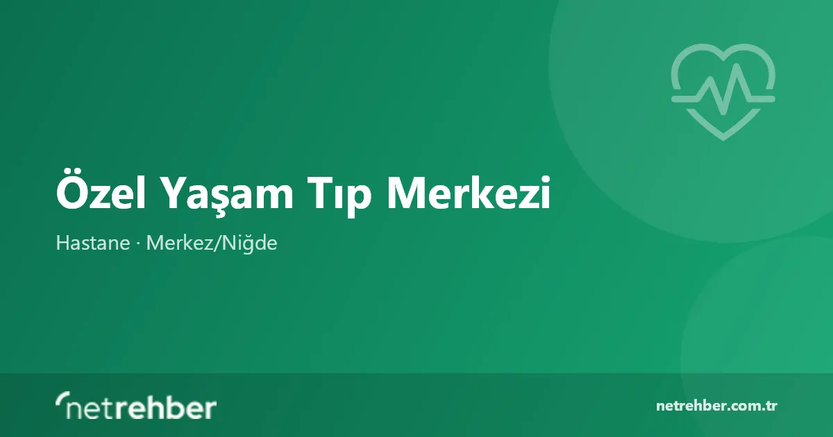 Özel Yaşam Tıp Merkezi kapak görseli