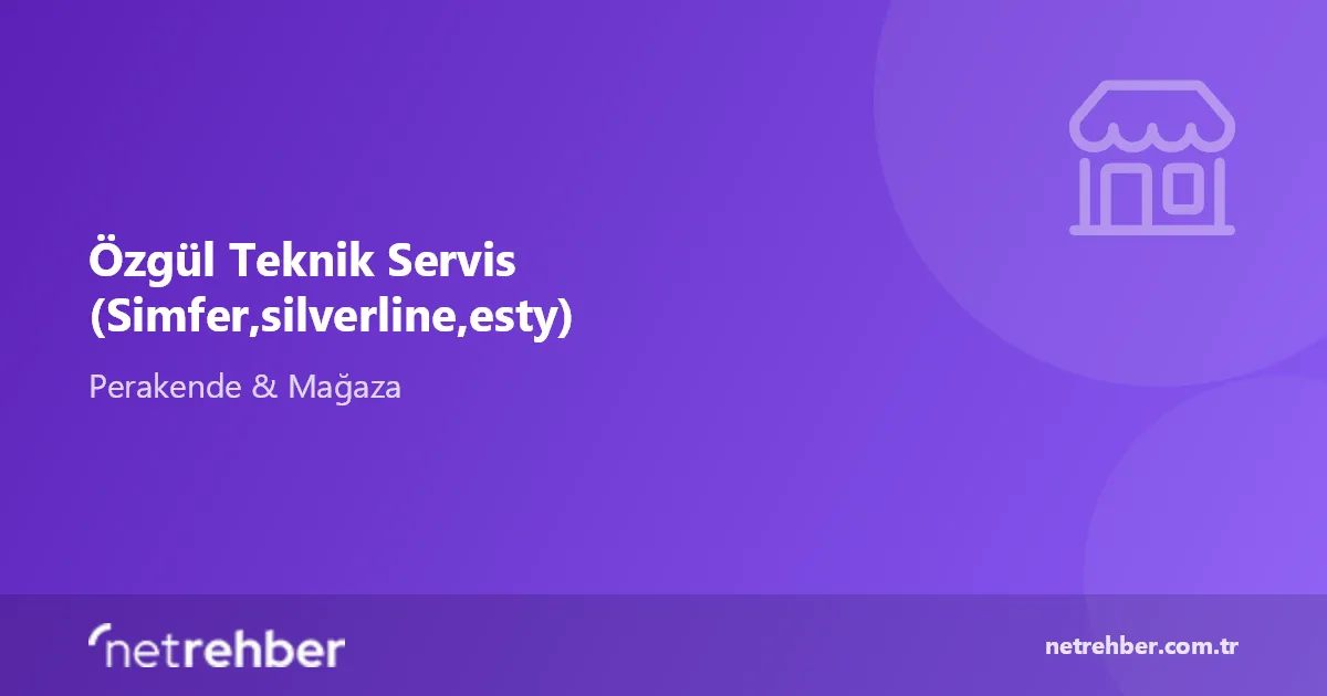 Özgül Teknik Servis (Simfer,silverline,esty) kapak görseli