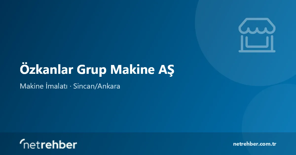 Özkanlar Grup Makine AŞ kapak görseli
